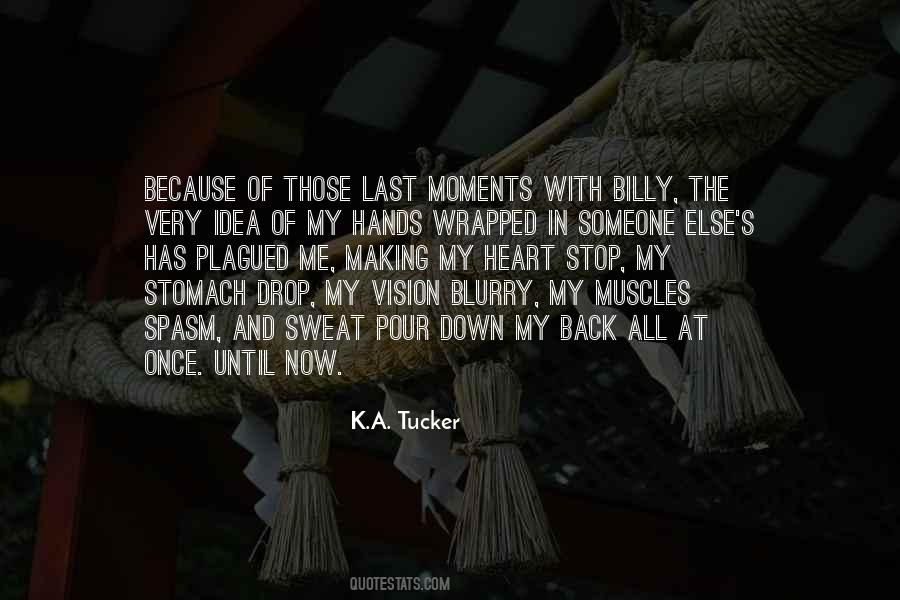 Moments With Quotes #494091