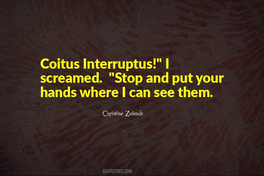 Quotes About Coitus #1368867