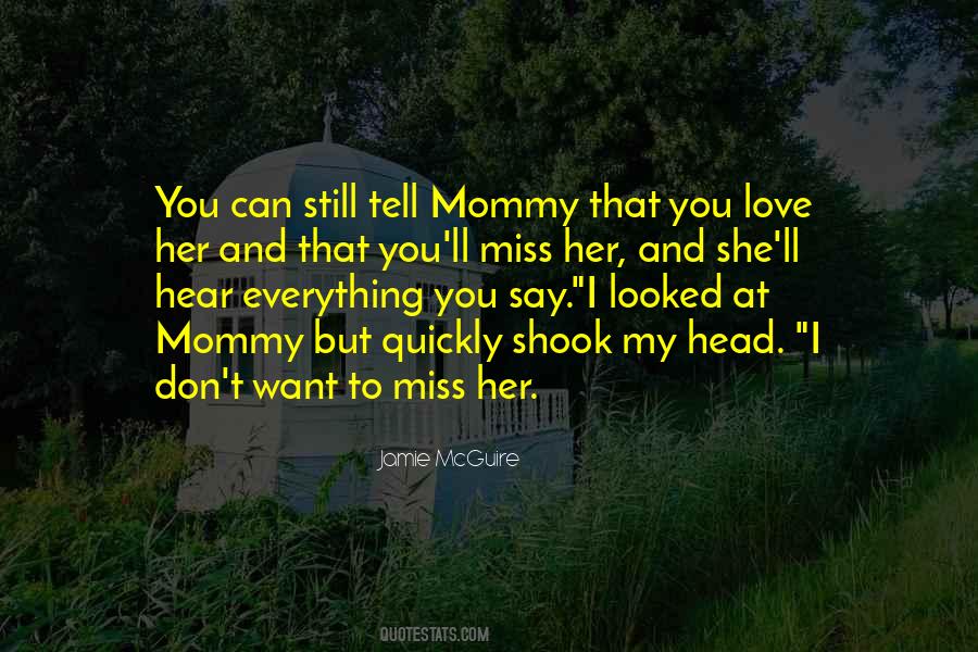 Mommy To Be Love Quotes #1424148