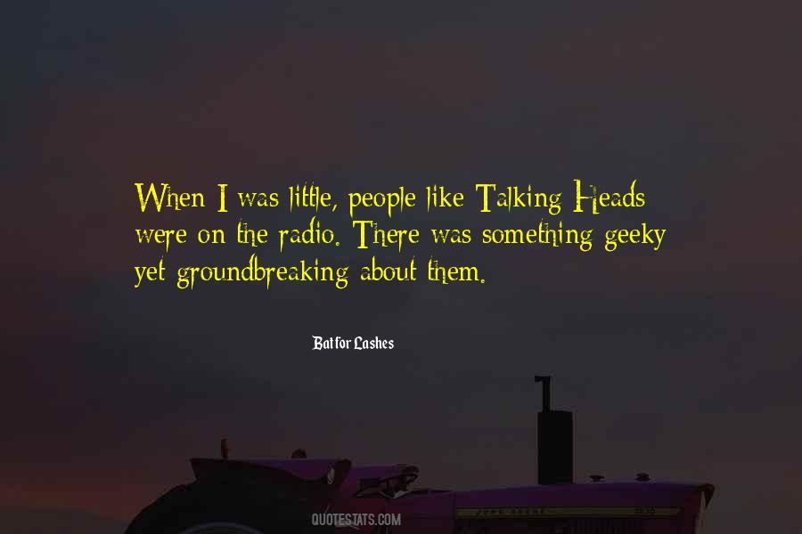 Quotes About Talking Heads #667343