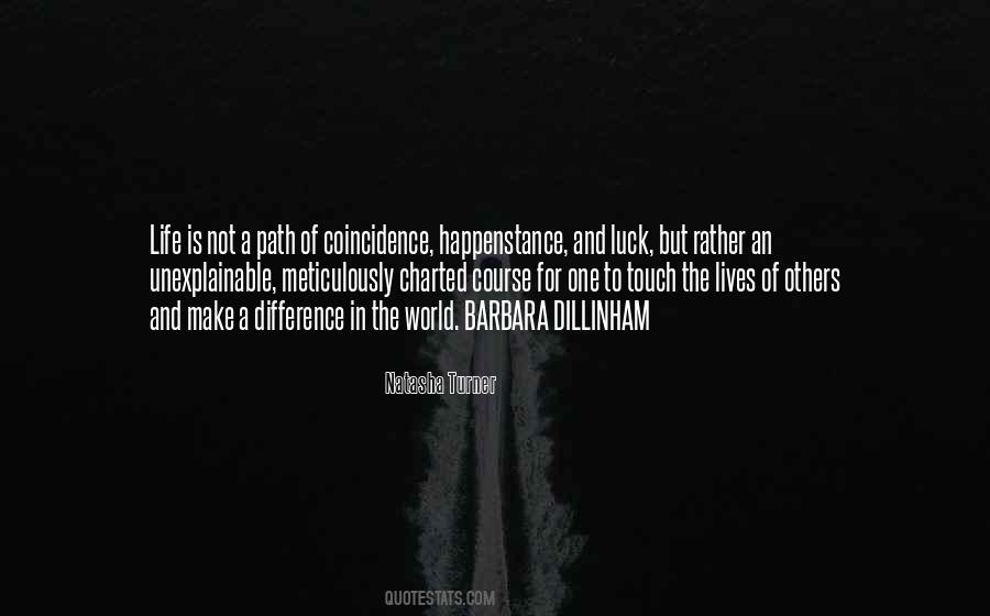 Quotes About Coincidence In Life #1459177