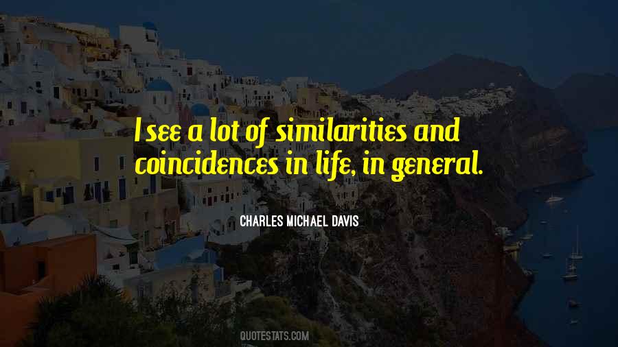 Quotes About Coincidence In Life #1771632