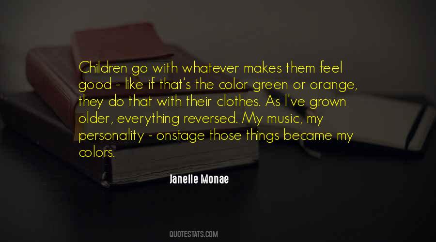 Monae Quotes #116095