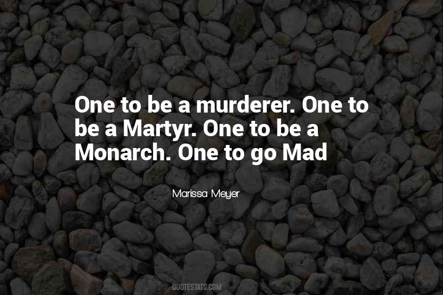 Monarch Quotes #462947