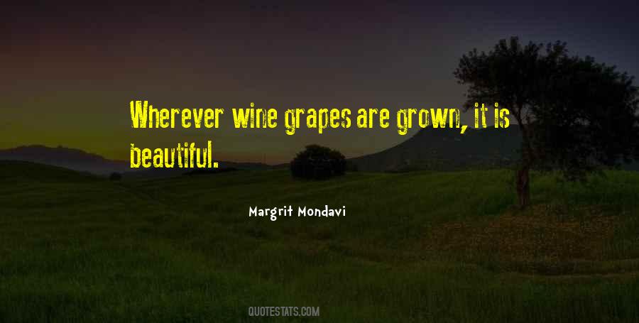 Mondavi Quotes #1360376