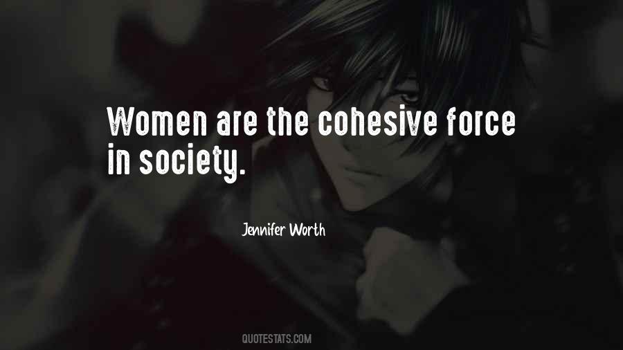 Quotes About Cohesive #1776498