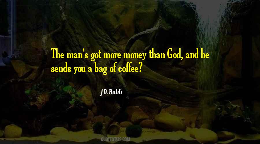 Money Bag Quotes #1124497