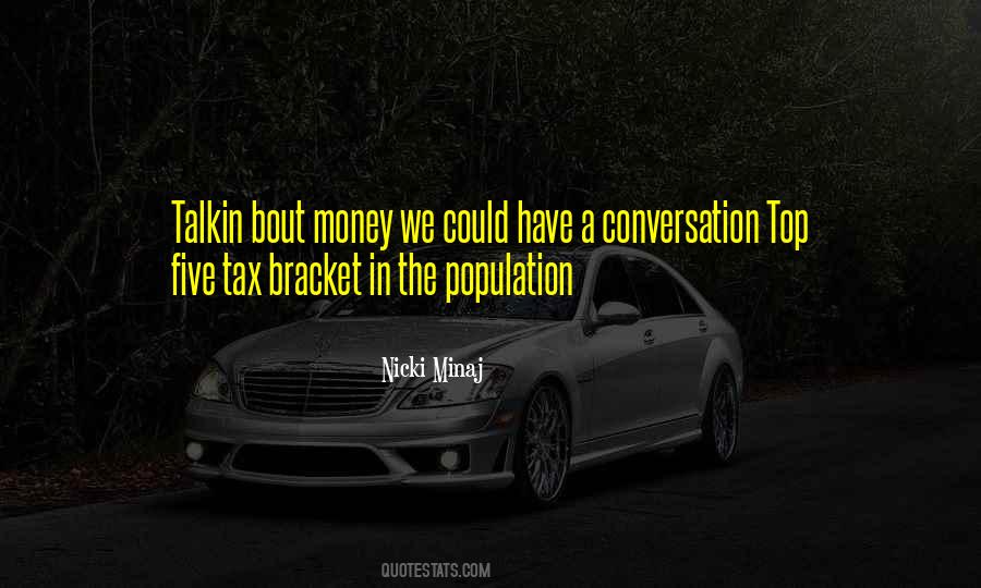 Money Bragging Quotes #1824784