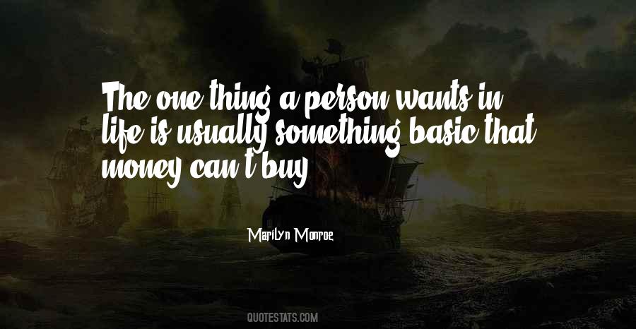 Money Can't Buy Life Quotes #1270763