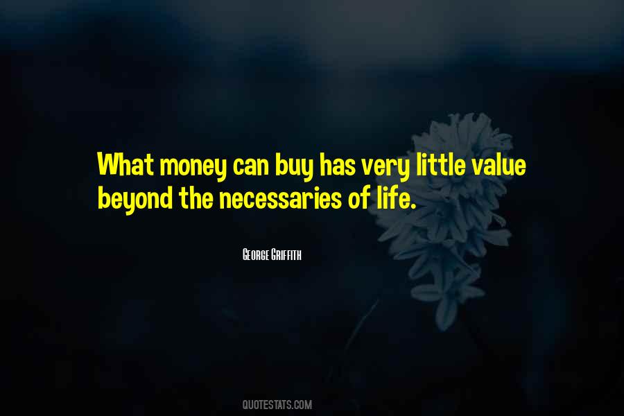 Money Can't Buy Life Quotes #701598
