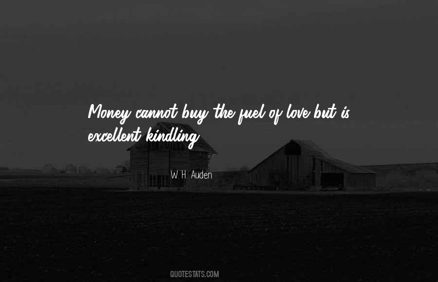 Money Can't Buy You Love Quotes #1171797