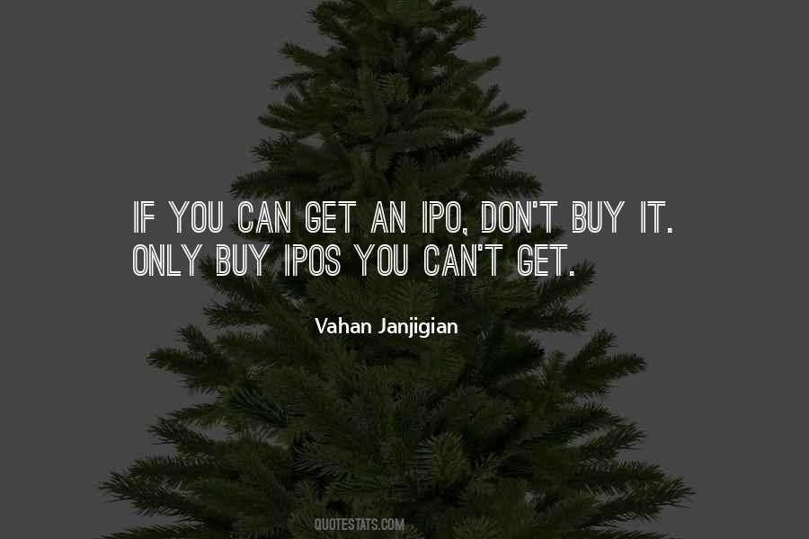 Money Can't Buy You Quotes #1703928