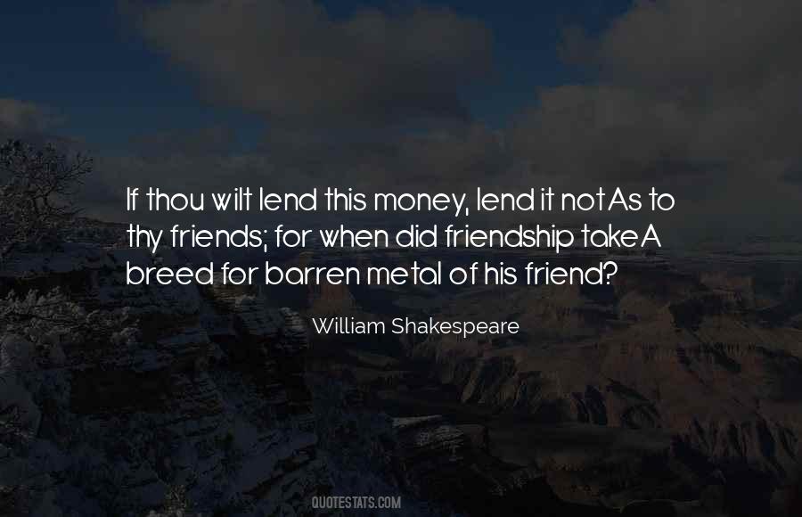 Money Changes Friendship Quotes #137284