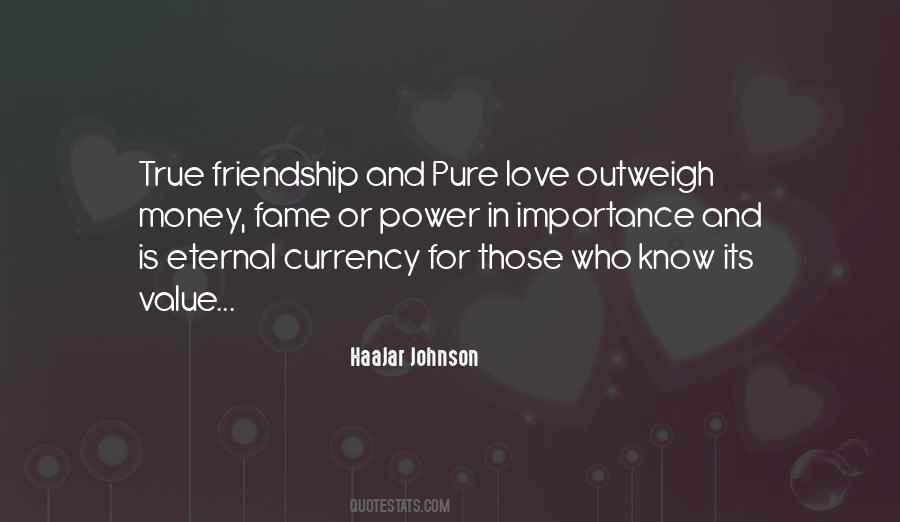 Money Changes Friendship Quotes #592338