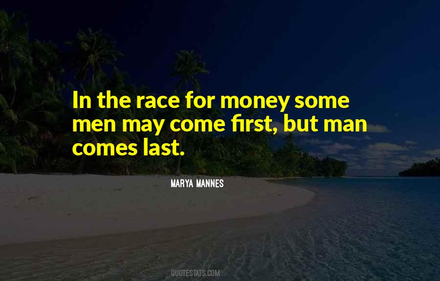 Money Comes Quotes #457208