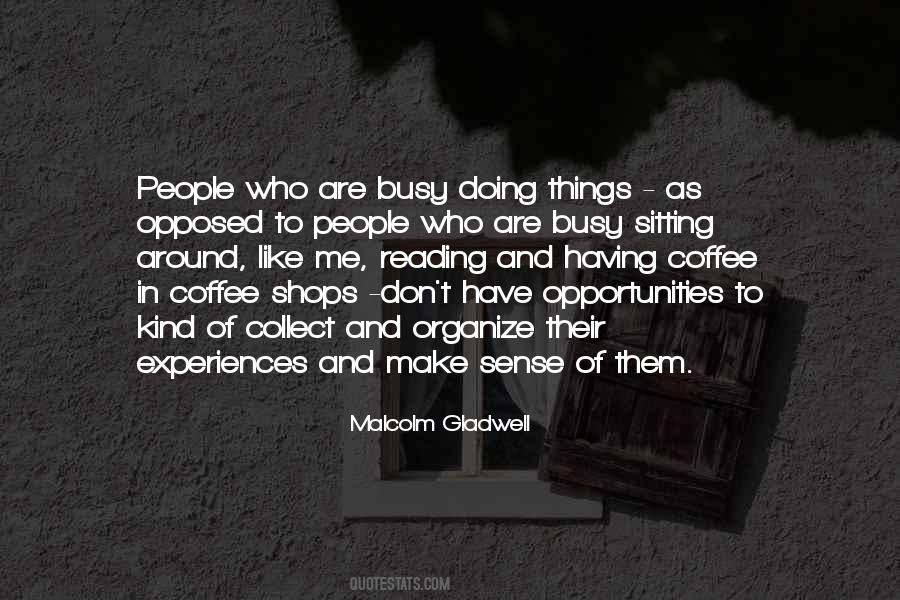 Quotes About Coffee And Reading #1275112