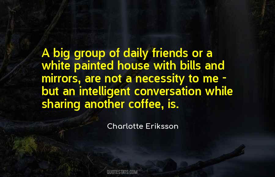 Quotes About Coffee And Friends #1181152