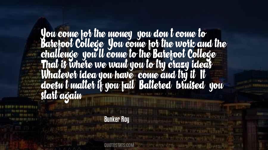 Money Don't Matter Quotes #1372301