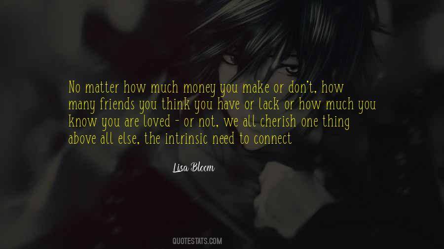 Money Don't Matter Quotes #18942
