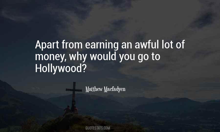 Money Earning Quotes #897479