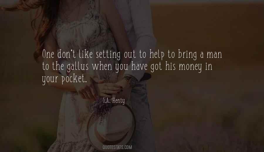 Money In The Pocket Quotes #1204190