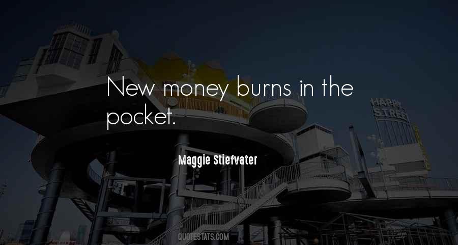 Money In The Pocket Quotes #937402