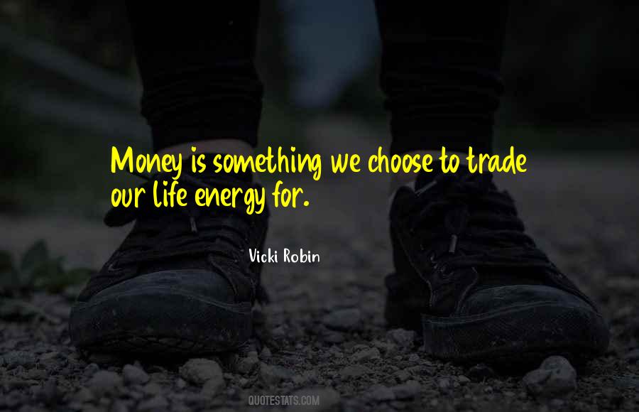 Money Is Energy Quotes #979220