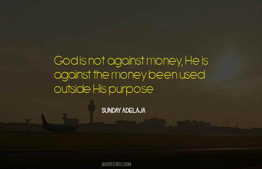 Money Is God Quotes #253268