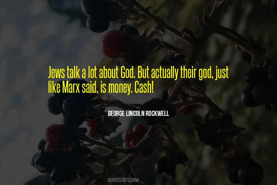 Money Is God Quotes #337580