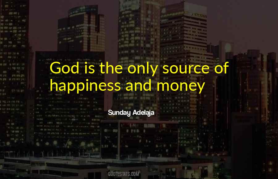 Money Is God Quotes #592184