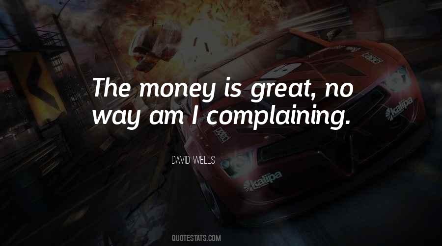 Money Is Great Quotes #762250