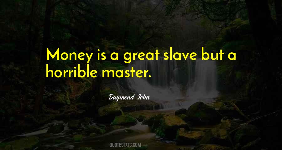 Money Is Great Quotes #791003