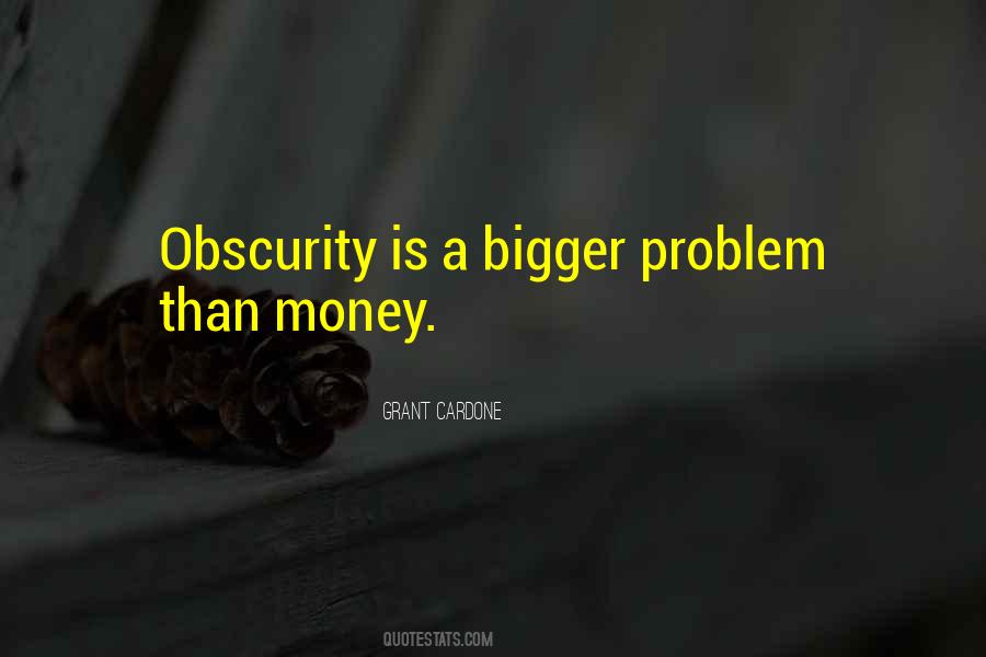 Money Is Not A Problem Quotes #332755