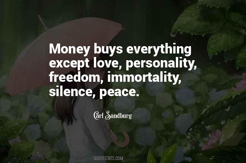 Money Is Not Everything In Love Quotes #833677