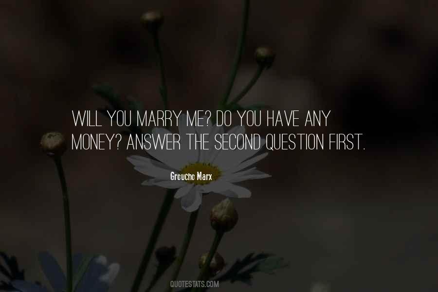 Money Is Not The Answer Quotes #679286