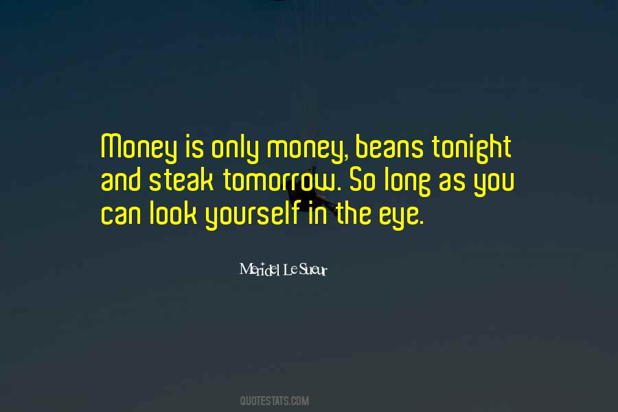 Money Is Quotes #1828141