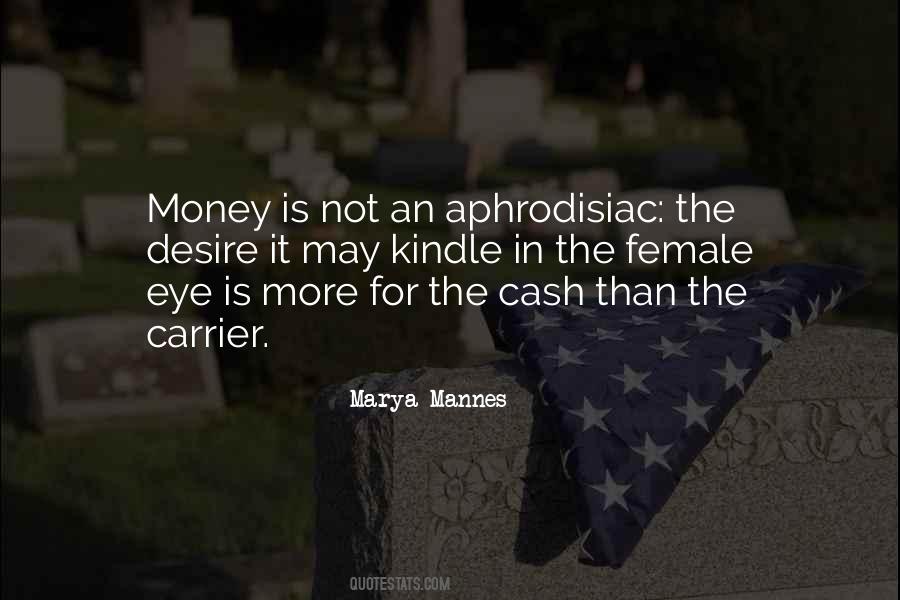 Money Is Quotes #1866494