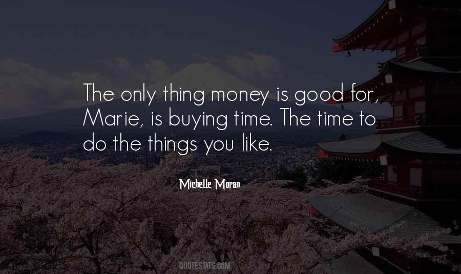 Money Is Time Quotes #125963