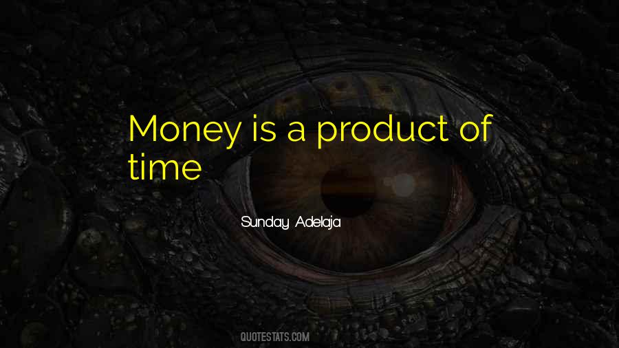 Money Is Time Quotes #211068