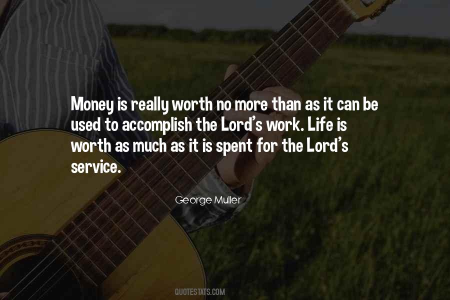 Money Is Worth Nothing Quotes #193148