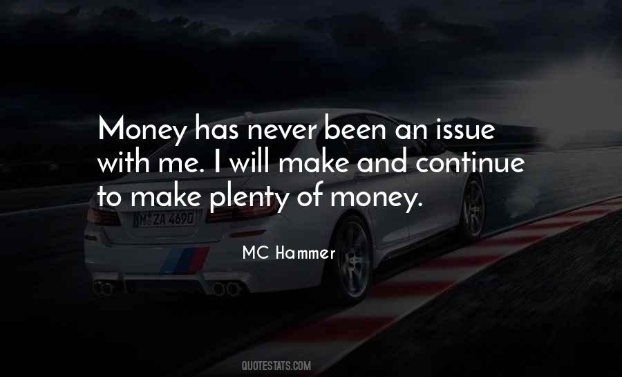 Money Issue Quotes #1618455