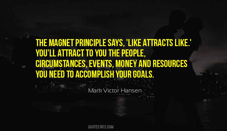 Money Magnet Quotes #176680