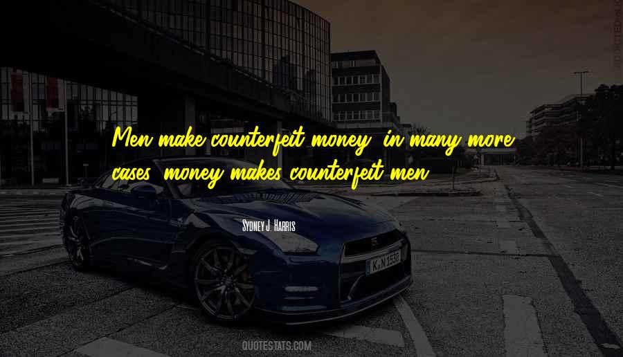 Money Makes Many Things Quotes #120138
