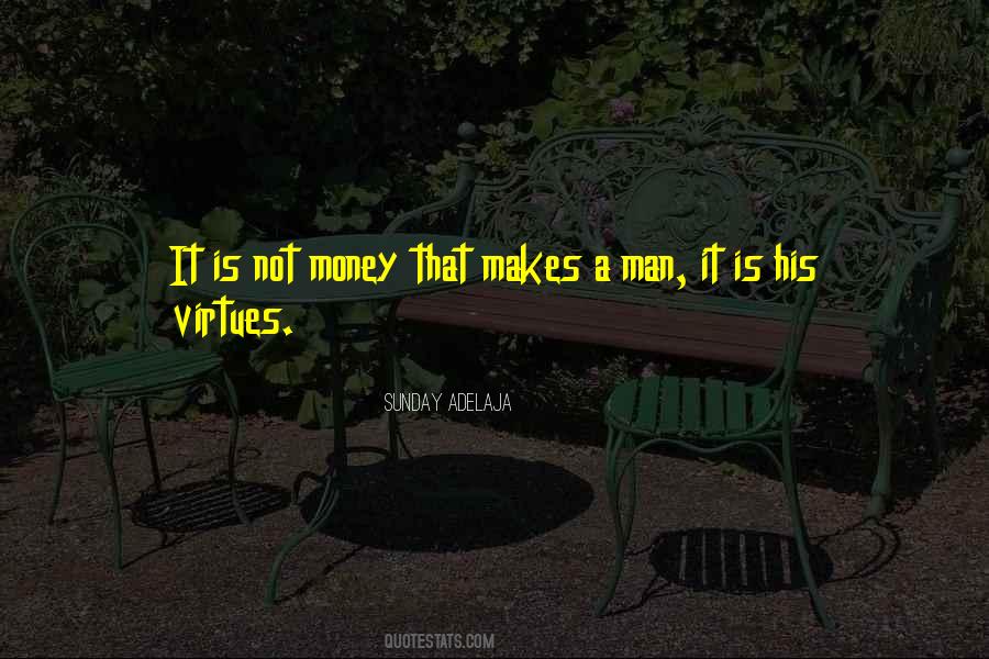 Money Makes Many Things Quotes #58000