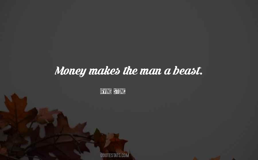 Money Makes Quotes #350929