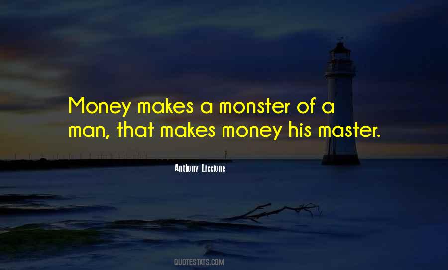 Money Makes Quotes #624396