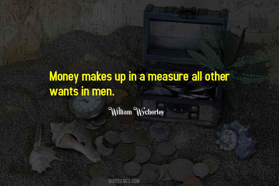 Money Makes Quotes #637672