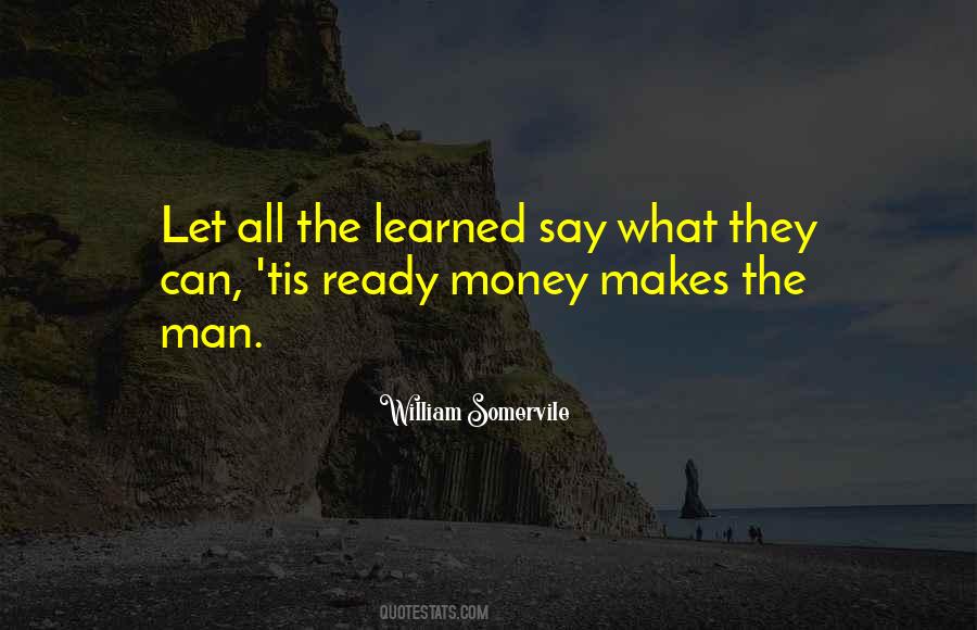 Money Makes Quotes #702946