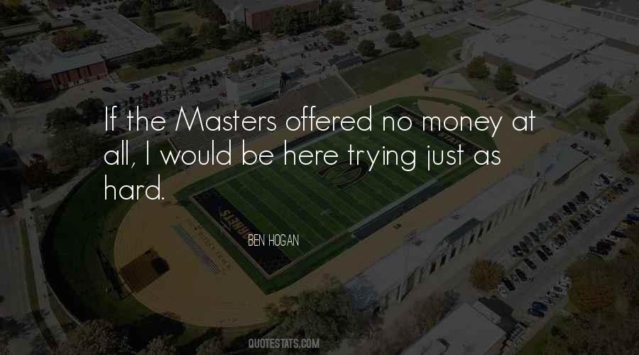Money Masters Quotes #1358833