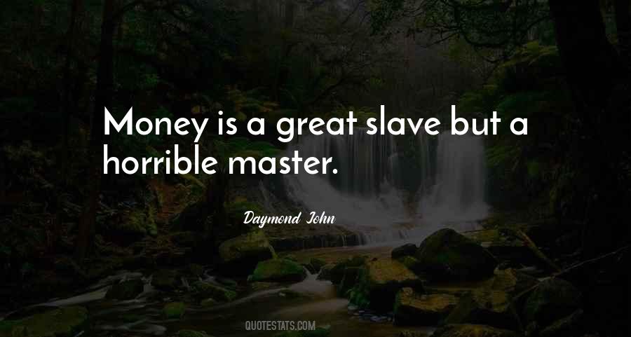 Money Masters Quotes #791003